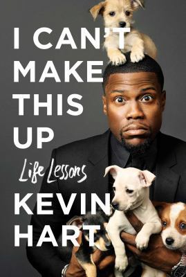 I Can't Make This Up: Life Lessons 1471168670 Book Cover