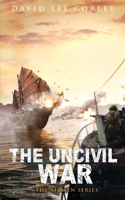 The Uncivil War 1959534149 Book Cover
