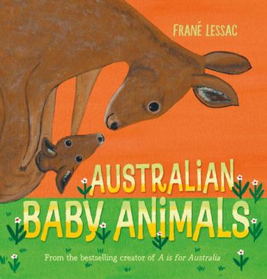 Australian Baby Animals 1760651753 Book Cover