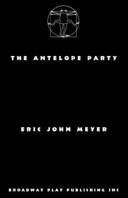 The Antelope Party 0881457647 Book Cover