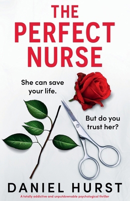 The Perfect Nurse: A totally addictive and unpu... 1835256090 Book Cover