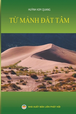 Từ Mảnh Đất Tâm [Vietnamese] B0BSW8YW7B Book Cover