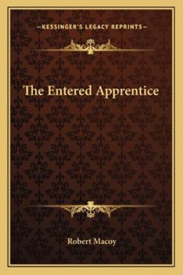 The Entered Apprentice 1162854669 Book Cover