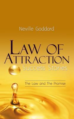 Law of Attraction Success Stories: The Law and ... 1533555788 Book Cover