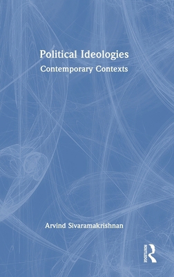 Political Ideologies: Contemporary Contexts 104122849X Book Cover