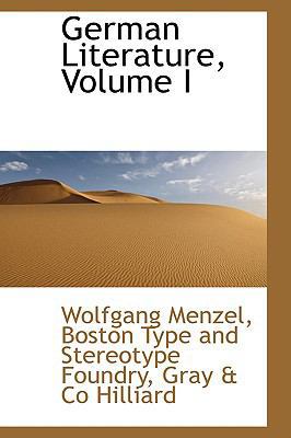 German Literature, Volume I 1103399926 Book Cover