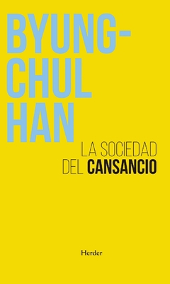 Sociedad del Cansancio, La [Spanish] 8425448123 Book Cover