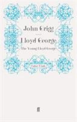 Lloyd George: The Young Lloyd George 057127479X Book Cover