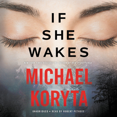 If She Wakes Lib/E 1549180592 Book Cover