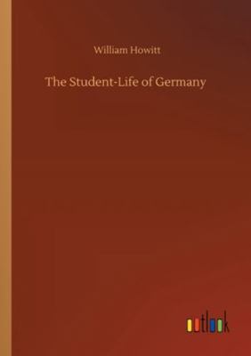 The Student-Life of Germany 3752328630 Book Cover
