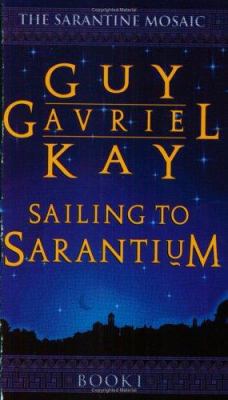 Sailing to Sarantium 0743450094 Book Cover