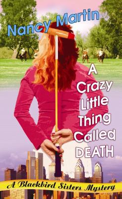 A Crazy Little Thing Called Death [Large Print] 1602854157 Book Cover