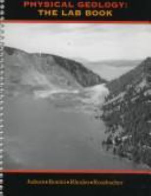 Physical Geology: The Lab Book 0130135178 Book Cover