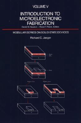 Introduction to Microelectronic Fabrication (Mo... 0201146959 Book Cover