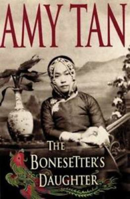 The Bonesetter's Daughter 0399146431 Book Cover