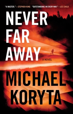 Never Far Away 0316535931 Book Cover