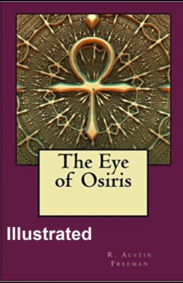 The Eye of Osiris Illustrated B08D54RCGG Book Cover