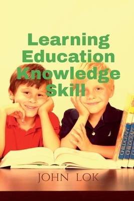 Learning Education Knowledge Skill B0B3VHMBXX Book Cover