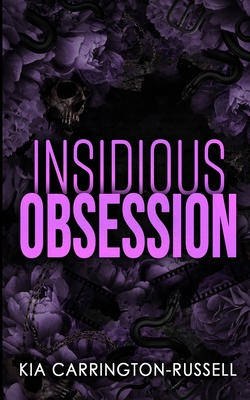 Insidious Obsession 0645745235 Book Cover