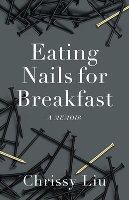 Eating Nails for Breakfast B0GWQGGYC4 Book Cover