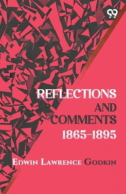 Reflections and Comments 1865-1895 9376801016 Book Cover