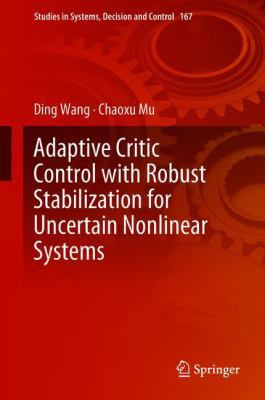 Adaptive Critic Control with Robust Stabilizati... 9811312524 Book Cover