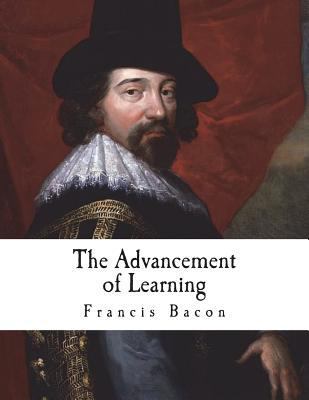 The Advancement of Learning 1722394730 Book Cover