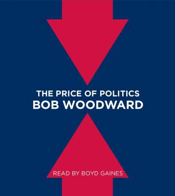 The Price of Politics 1442353295 Book Cover
