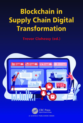 Blockchain in Supply Chain Digital Transformation 1032188782 Book Cover