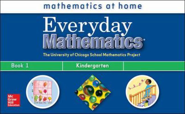 Everyday Mathematics, Grade K, Take Me Home Book 1 0076045196 Book Cover