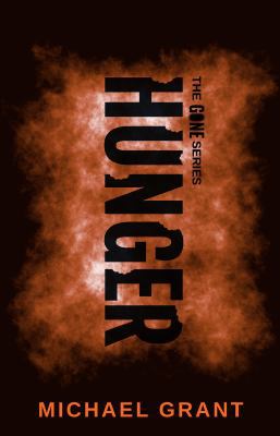 Hunger (Gone) 1742979912 Book Cover