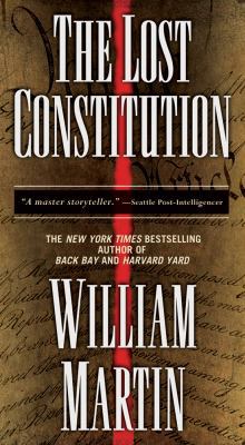 The Lost Constitution: A Peter Fallon Novel 0765354462 Book Cover