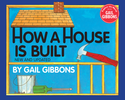 How a House Is Built 0823446948 Book Cover