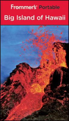 Frommer's Portable Big Island of Hawaii (Frommer's Portable)