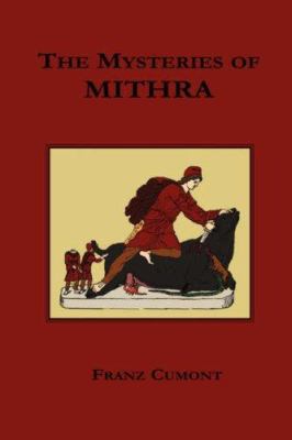 The Mysteries of Mithra 1585092835 Book Cover