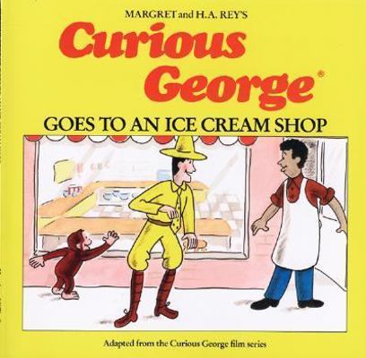Curious George Goes to an Ice Cream Store 0395519373 Book Cover