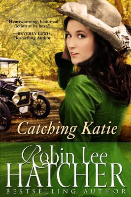Catching Katie: A Novel (Beneath Sweet Western ... 0999091247 Book Cover