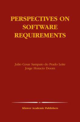 Perspectives on Software Requirements 1402076258 Book Cover