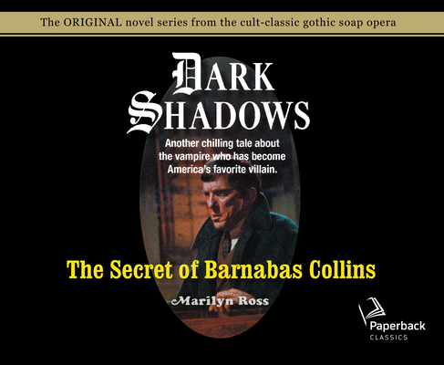 The Secret of Barnabas Collins (Library Edition... 1631084941 Book Cover