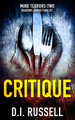 Critique: A Dark Psychological Thriller B0851M1TPY Book Cover