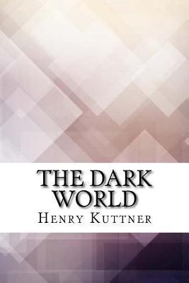 The Dark World 1974387194 Book Cover
