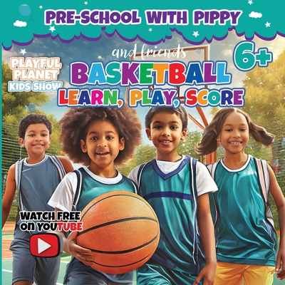 Basketball Basics B0GTX494Y3 Book Cover