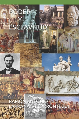 Poder Y Esclavitud [Spanish] 168963197X Book Cover