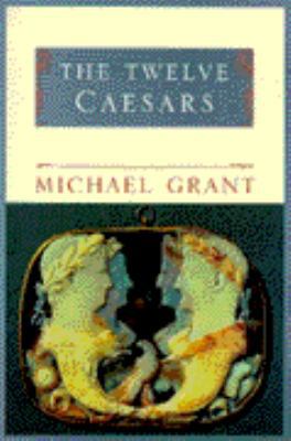 The Twelve Caesars (Phoenix Giants) 1857999746 Book Cover