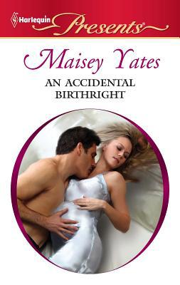 An Accidental Birthright (#2985) B0073PA6TK Book Cover