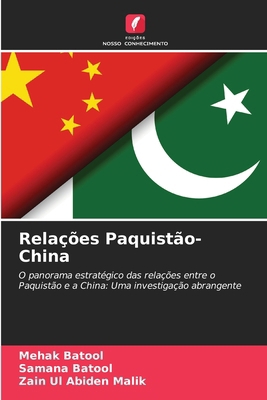 Relações Paquistão-China [Portuguese] 6209216315 Book Cover