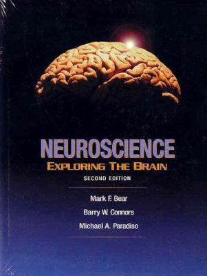 Neuroscience: Exploring the Brain 0781739446 Book Cover
