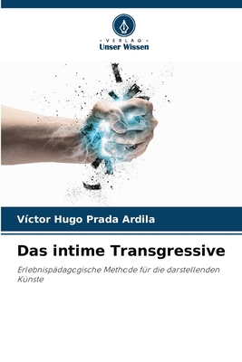 Das intime Transgressive [German] 6209089453 Book Cover