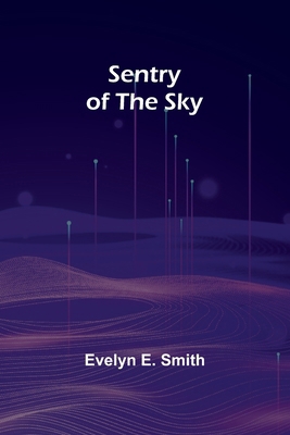 Sentry of the Sky 9357927506 Book Cover