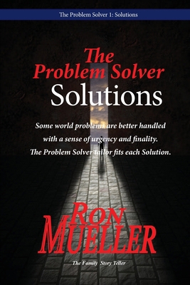 The Problem Solver: Solutions 1682239829 Book Cover